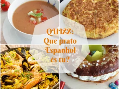 Que prato Espanhol és tu?