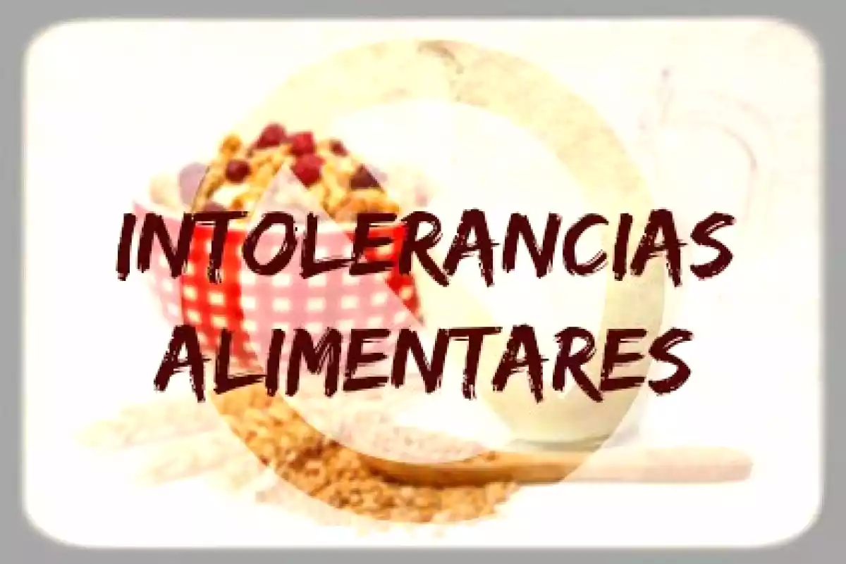 Intolerâncias alimentares