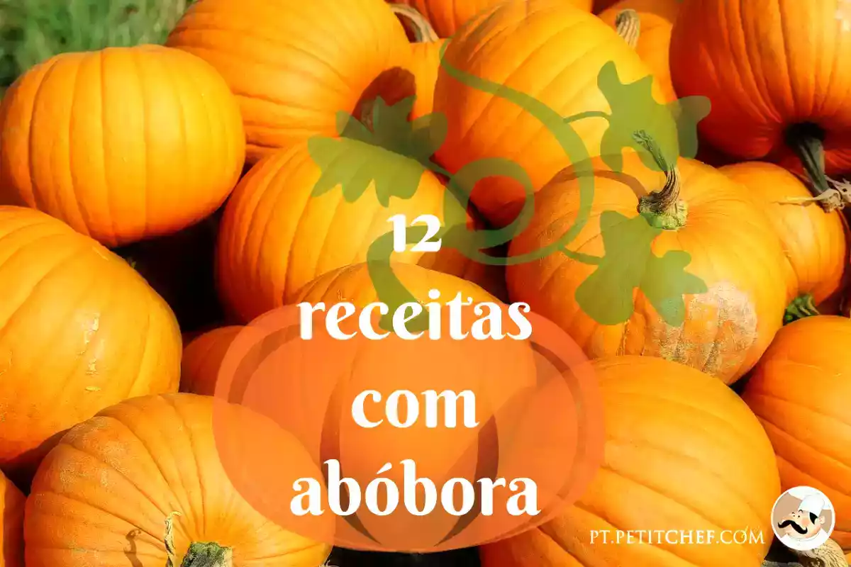 12 boas receitas com Abóbora