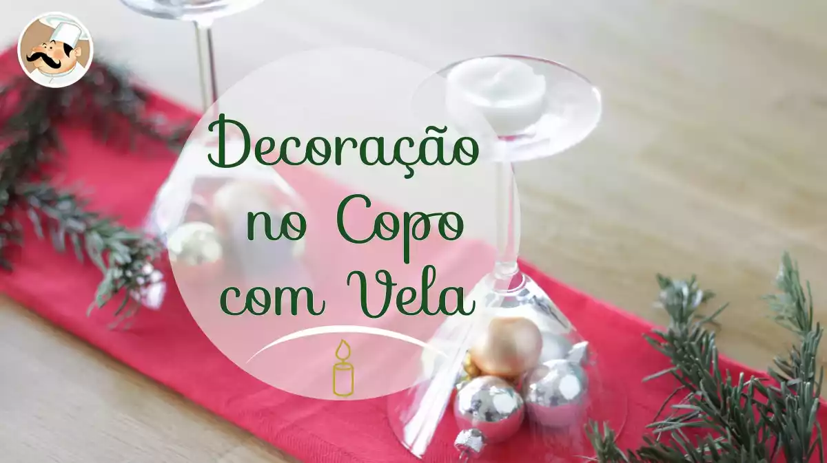 Decoração no Copo com Vela