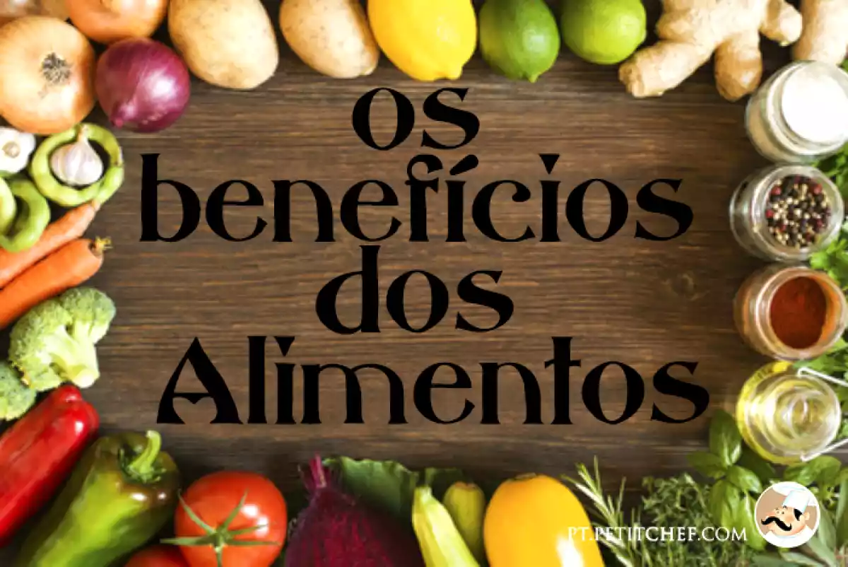 Os Benefícios dos Alimentos