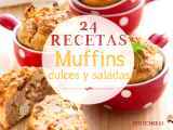 Artigos: Muffins, 24 recetas dulces y saladas