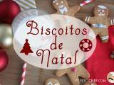 Artigos: As 12 melhores receitas de Bolachas e Biscoitos de Natal