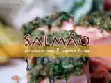 Receita Salmão com crosta de ervas e castanha de caju