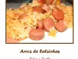 Receita Arroz de salsichas