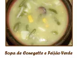 Receita Sopa de courgette e feijão verde