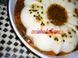 Receita Manjar de côco com maria mole e calda de maracujá