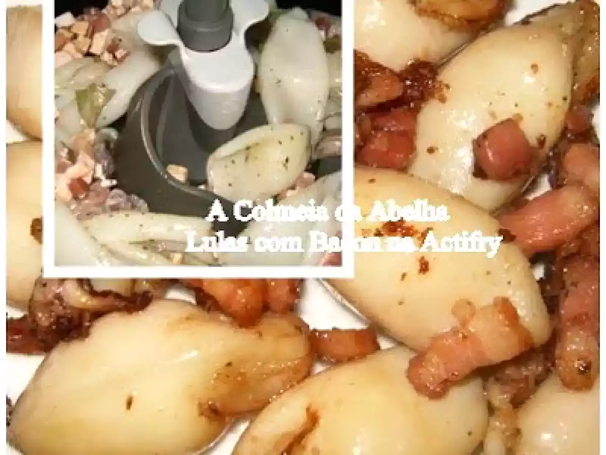 Lulas com bacon na actifry