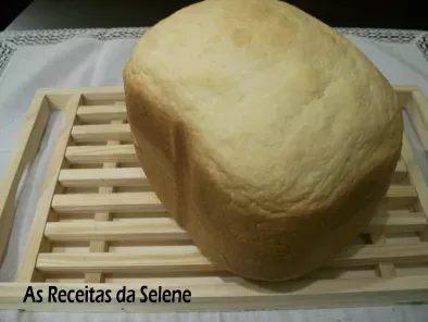 Receita Pão branco - mfp (máquina de fazer pão)