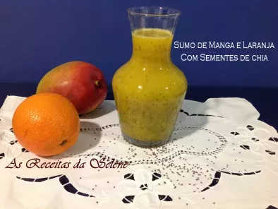 Receita Sumo (suco) de manga e laranja com sementes de chia