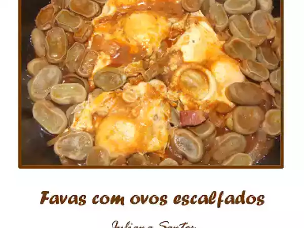 Receita Favas com ovos escalfados