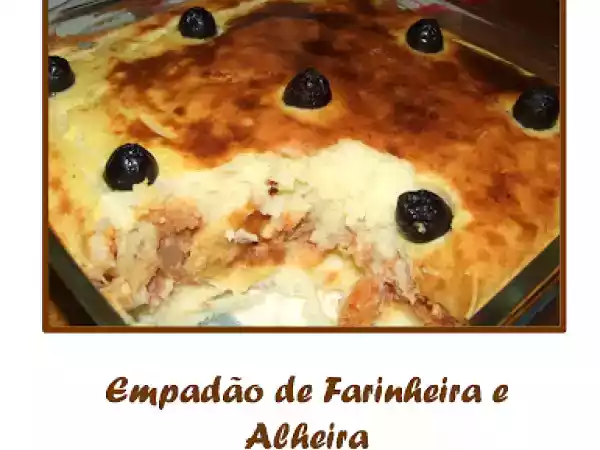 Receita Empadão de farinheira e alheira