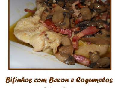Receita Bifinhos com bacon e cogumelos