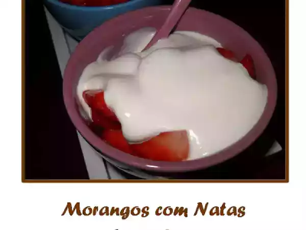 Receita Morangos com natas