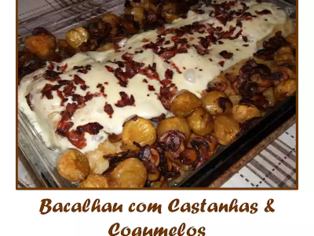 Bacalhau com Castanhas & Cogumelos