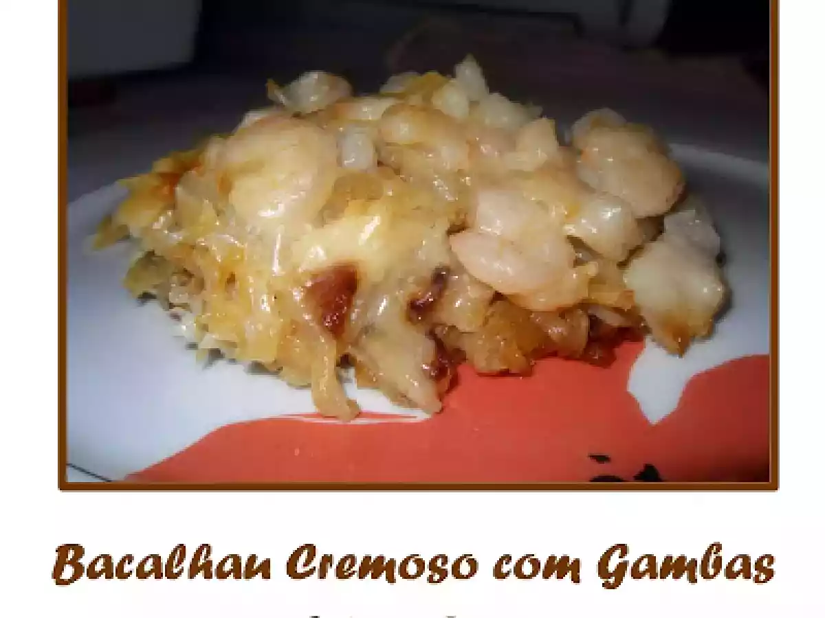Bacalhau Cremoso com Gambas - foto 2