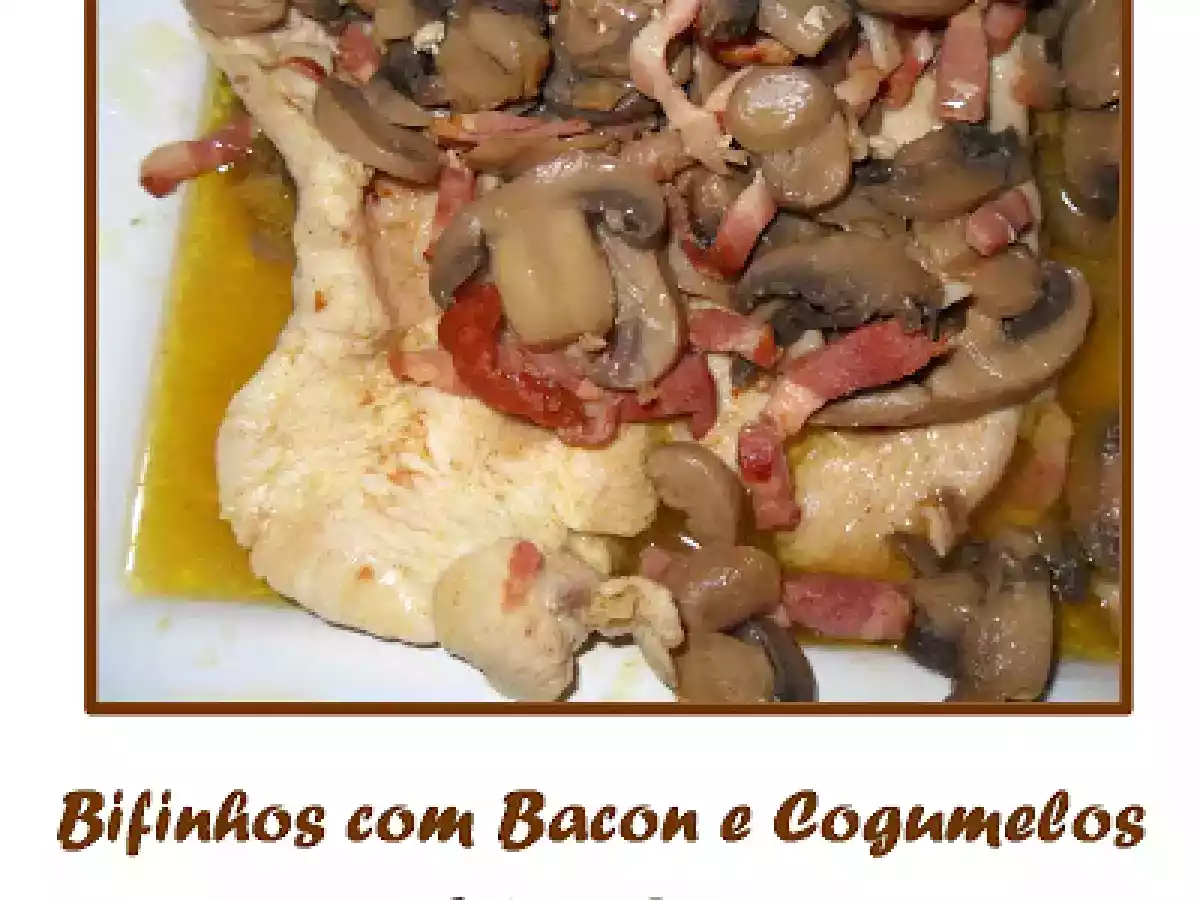 Bifinhos com Bacon e Cogumelos - foto 2