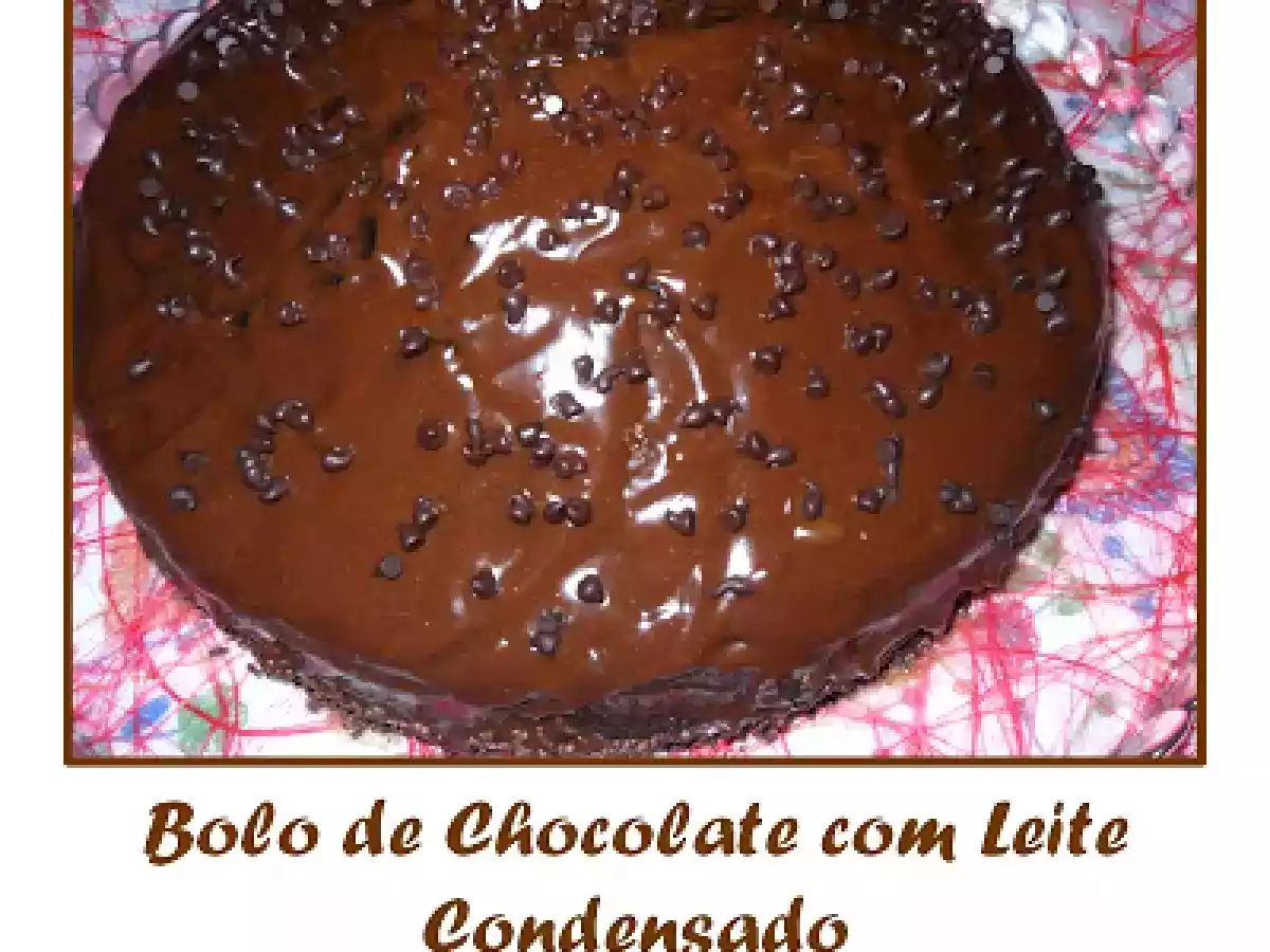 Bolo de Chocolate com Leite Condensado