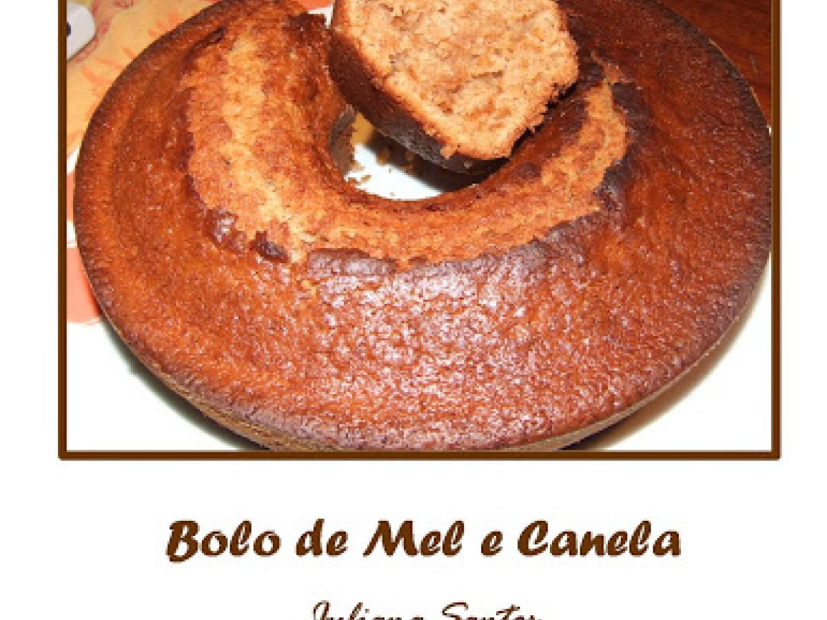 Bolo de Mel e Canela