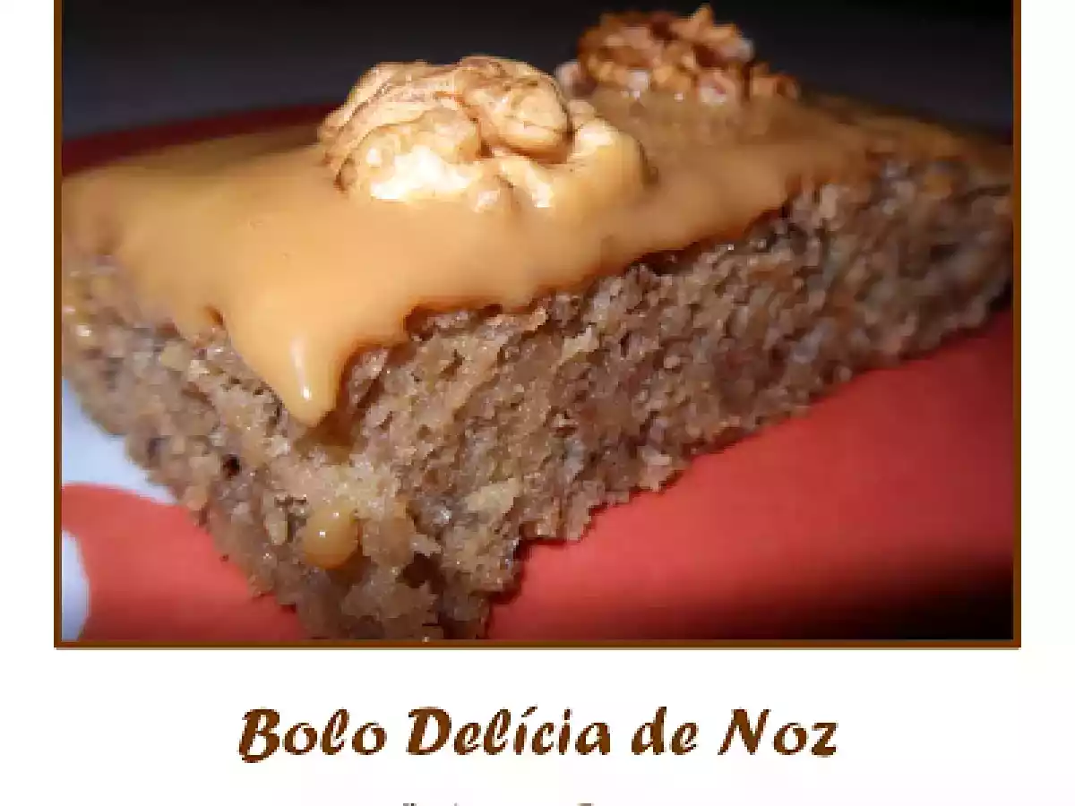 Bolo Delícia de Noz