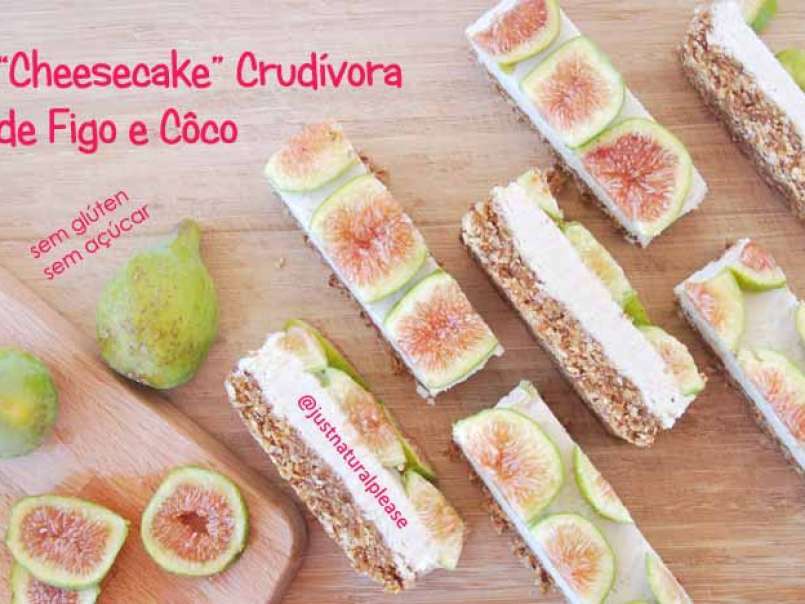 Cheesecake Crudívora de Figos e Côco