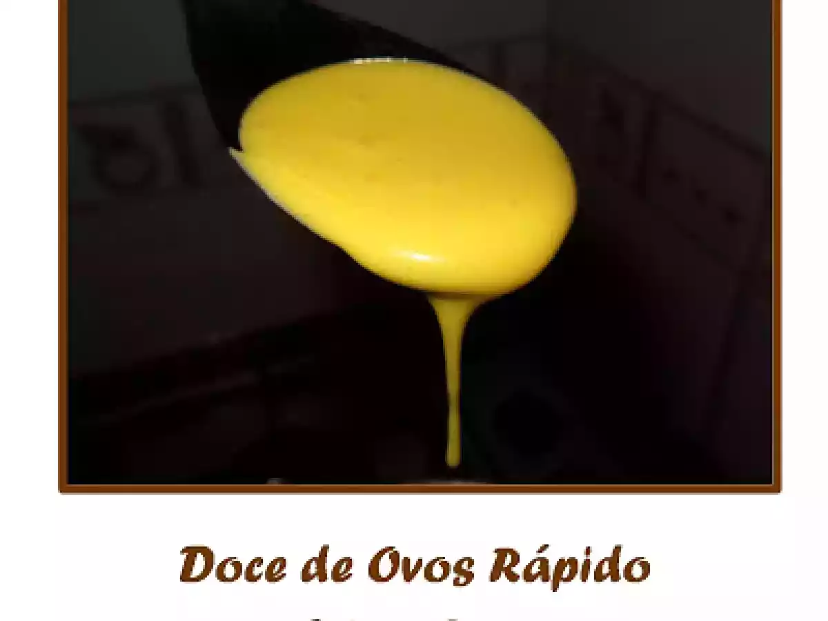 Doce de Ovos Rápido