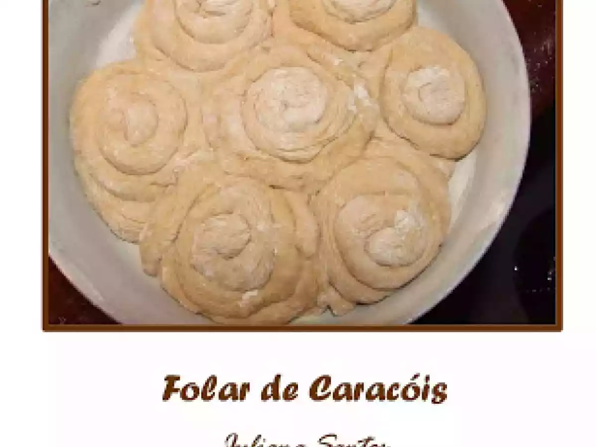 Folar de Caracóis