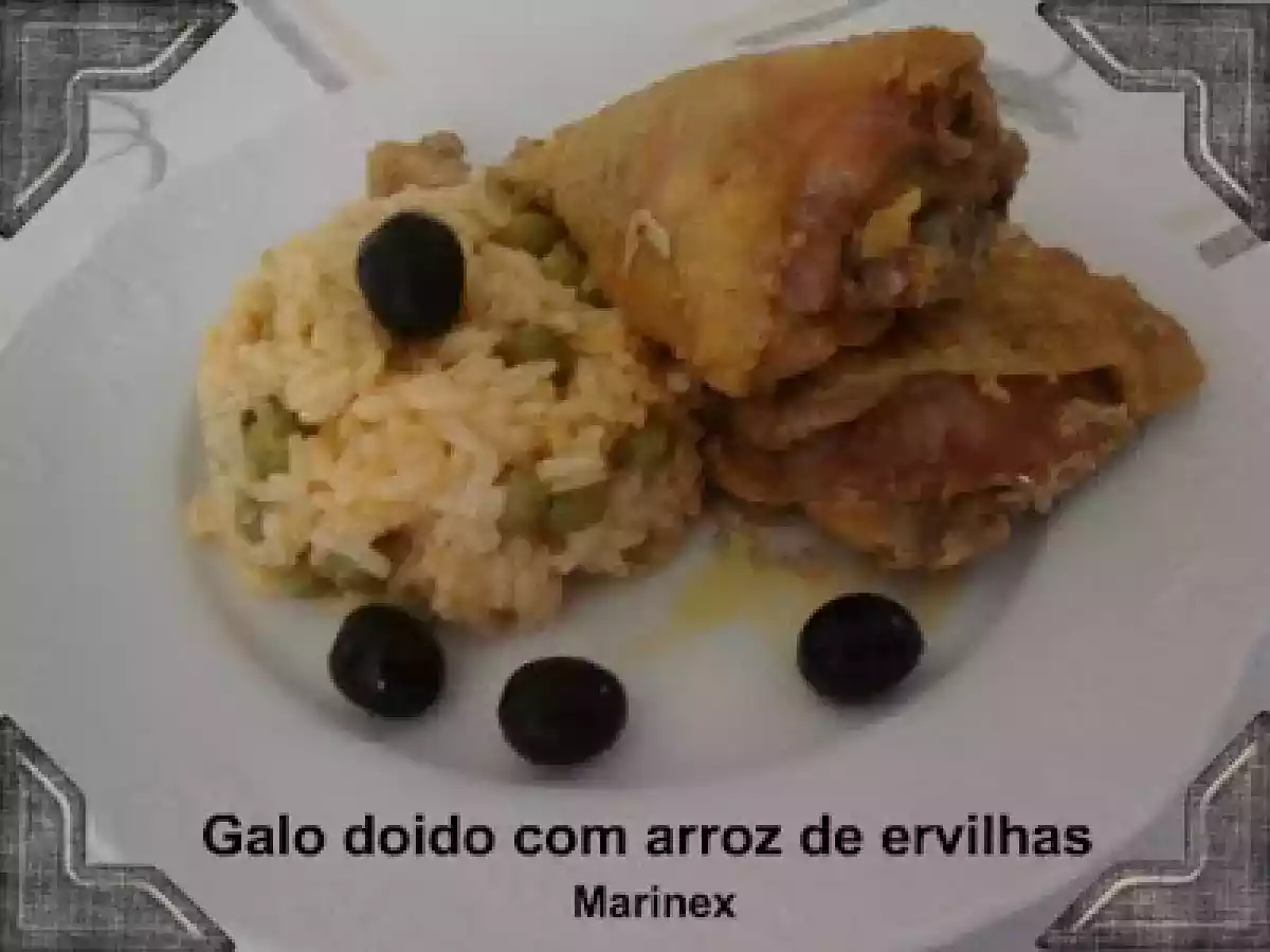 Galo doido com arroz de ervilhas