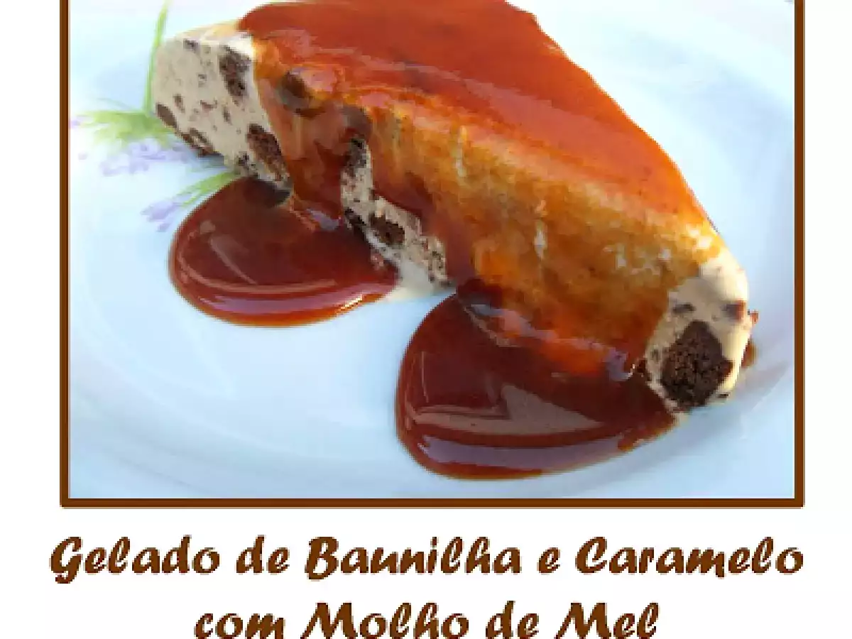 Gelado de Baunilha com Molho de Mel - Nigella