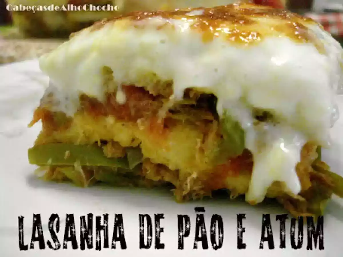 Lasanha de Pão e Atum