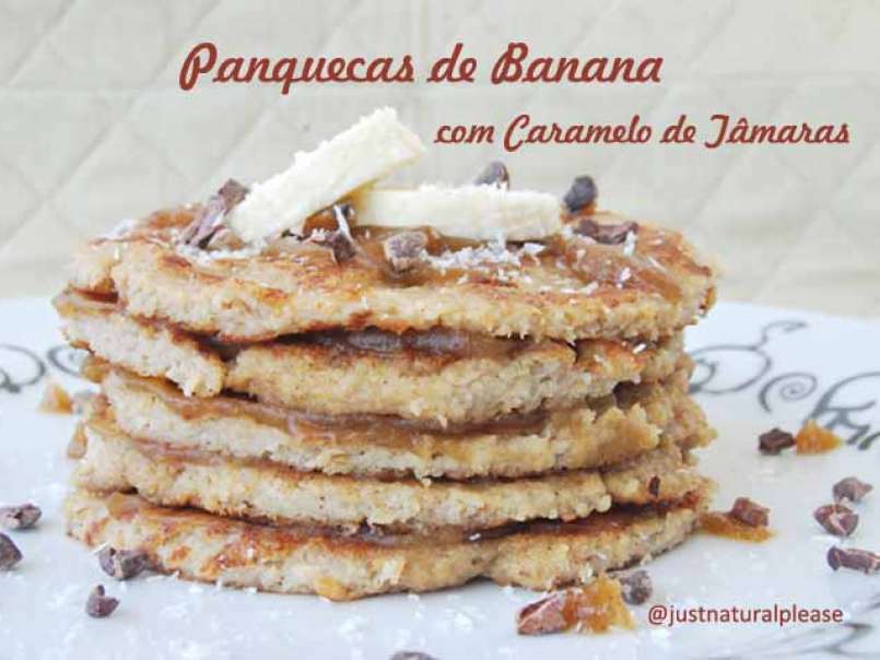 Panquecas de Banana com Caramelo de Tâmaras (sem açúcar)