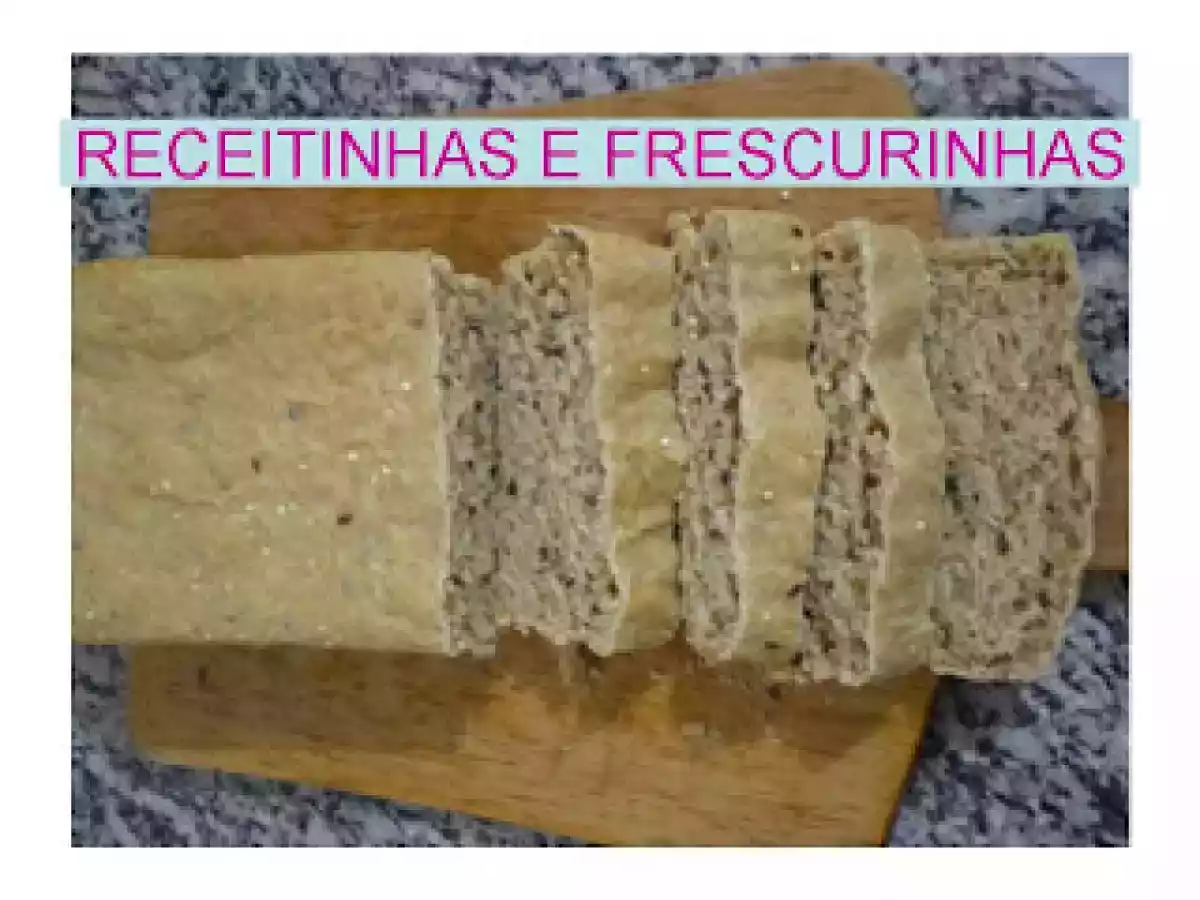 Pão de Linhaça