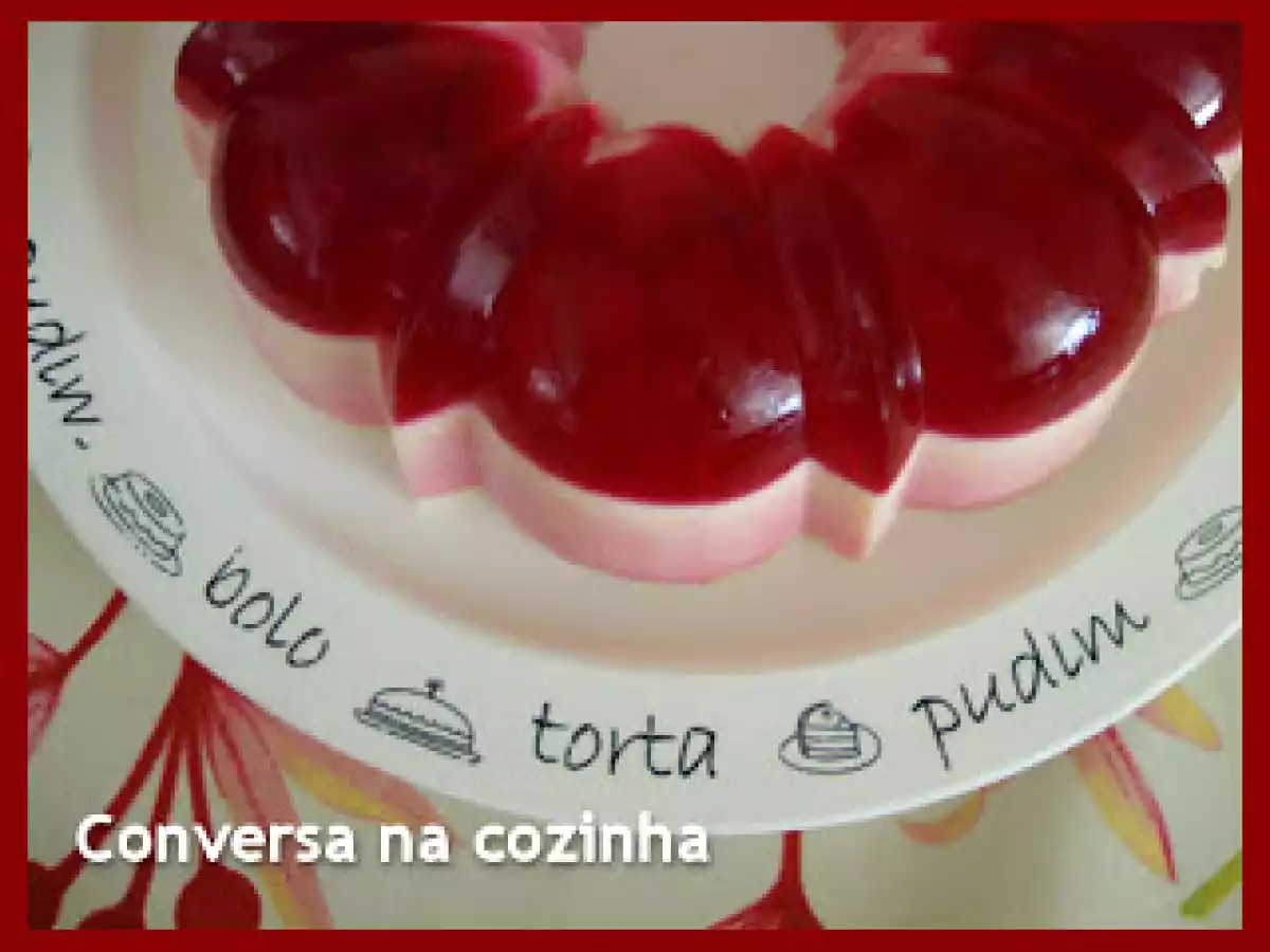 Pudim de Gelatina com Maria Mole