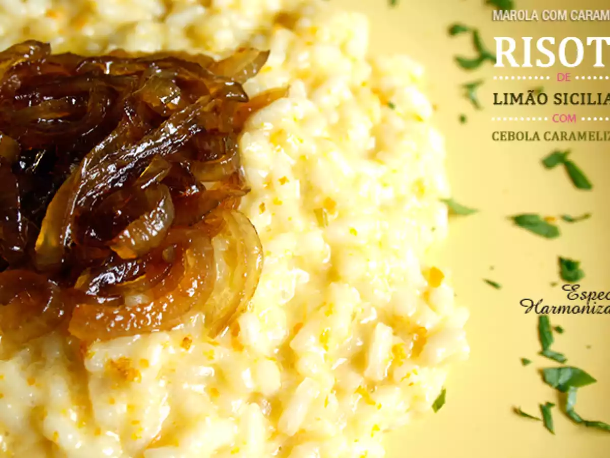 Risoto de Limão Siciliano e Cebolas Carameladas - foto 3