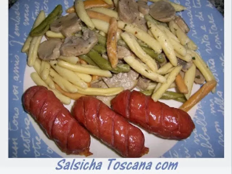 Salsicha Toscana com Caserecci al Funghi Porcini