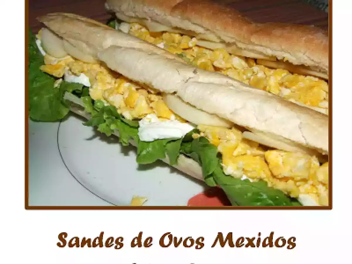 Sandes de Ovos Mexidos