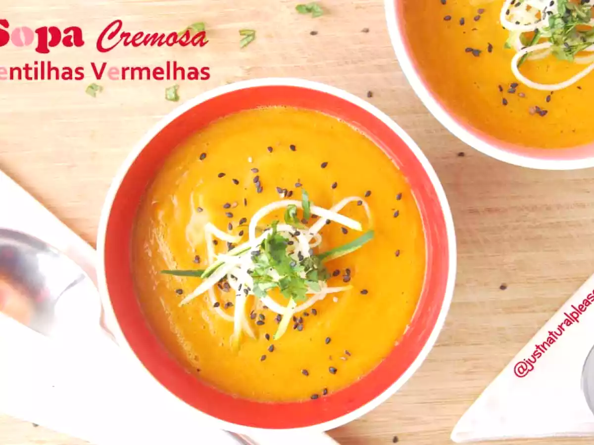 Sopa Cremosa de Lentilhas Vermelhas